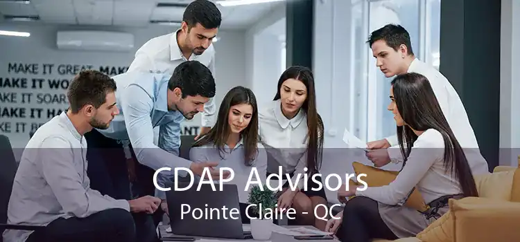 CDAP Advisors Pointe Claire - QC